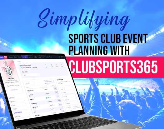 Simplifying Sports Club Event Planning with ClubSports365